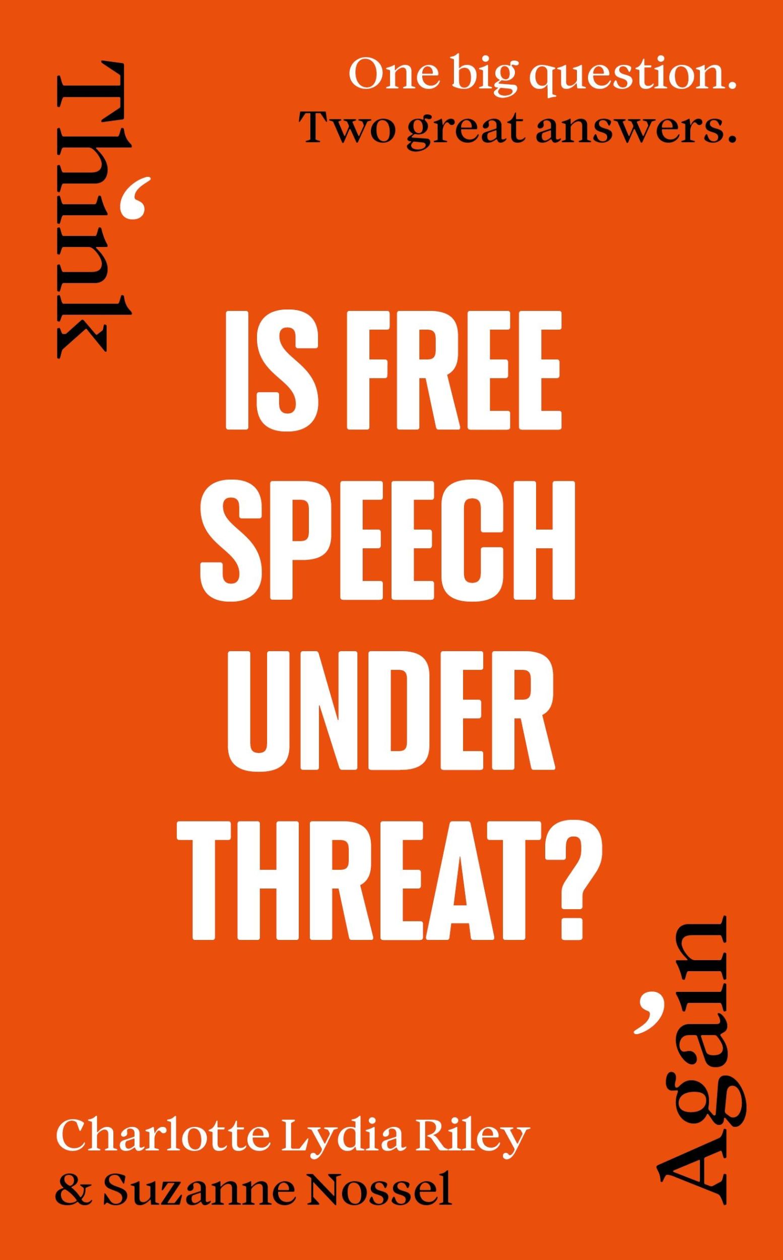 Rückseite: 9781847928221 | Is Free Speech Under Threat? | Charlotte Lydia Riley (u. a.) | Buch