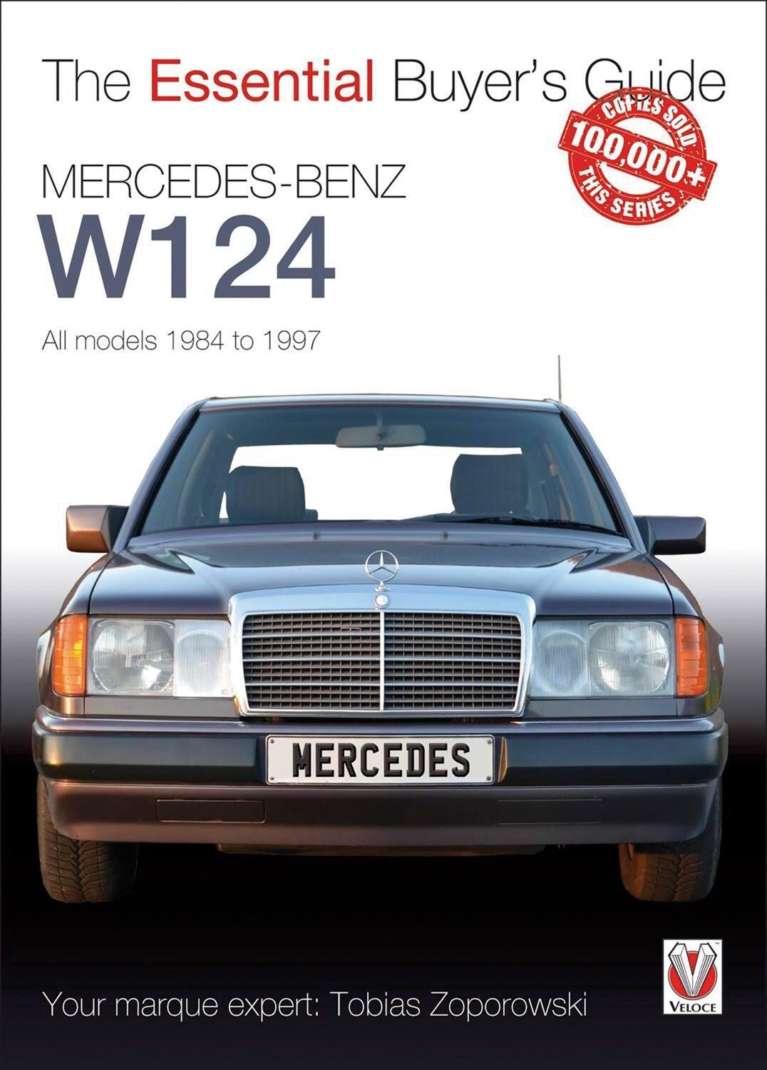 Cover: 9781845848774 | Essential Buyers Guide Mercedes-Benz W124 All Models 1984 - 1997