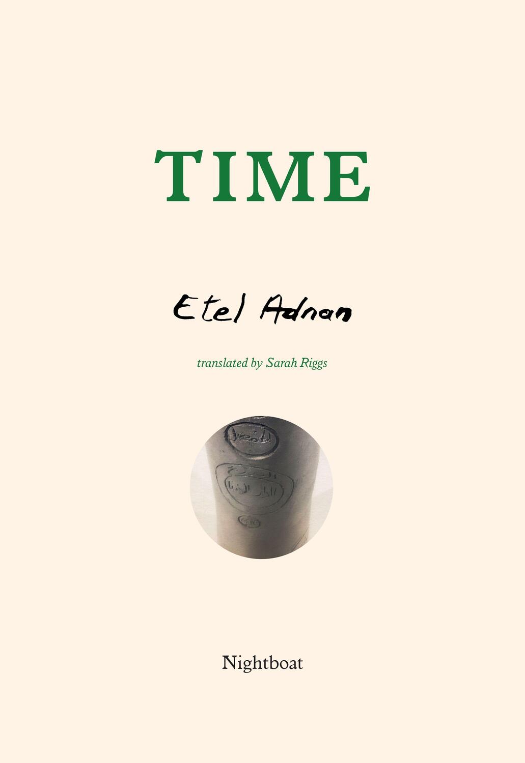 Cover: 9781643620046 | Time | Etel Adnan | Taschenbuch | Englisch | 2019 | NIGHTBOAT BOOKS