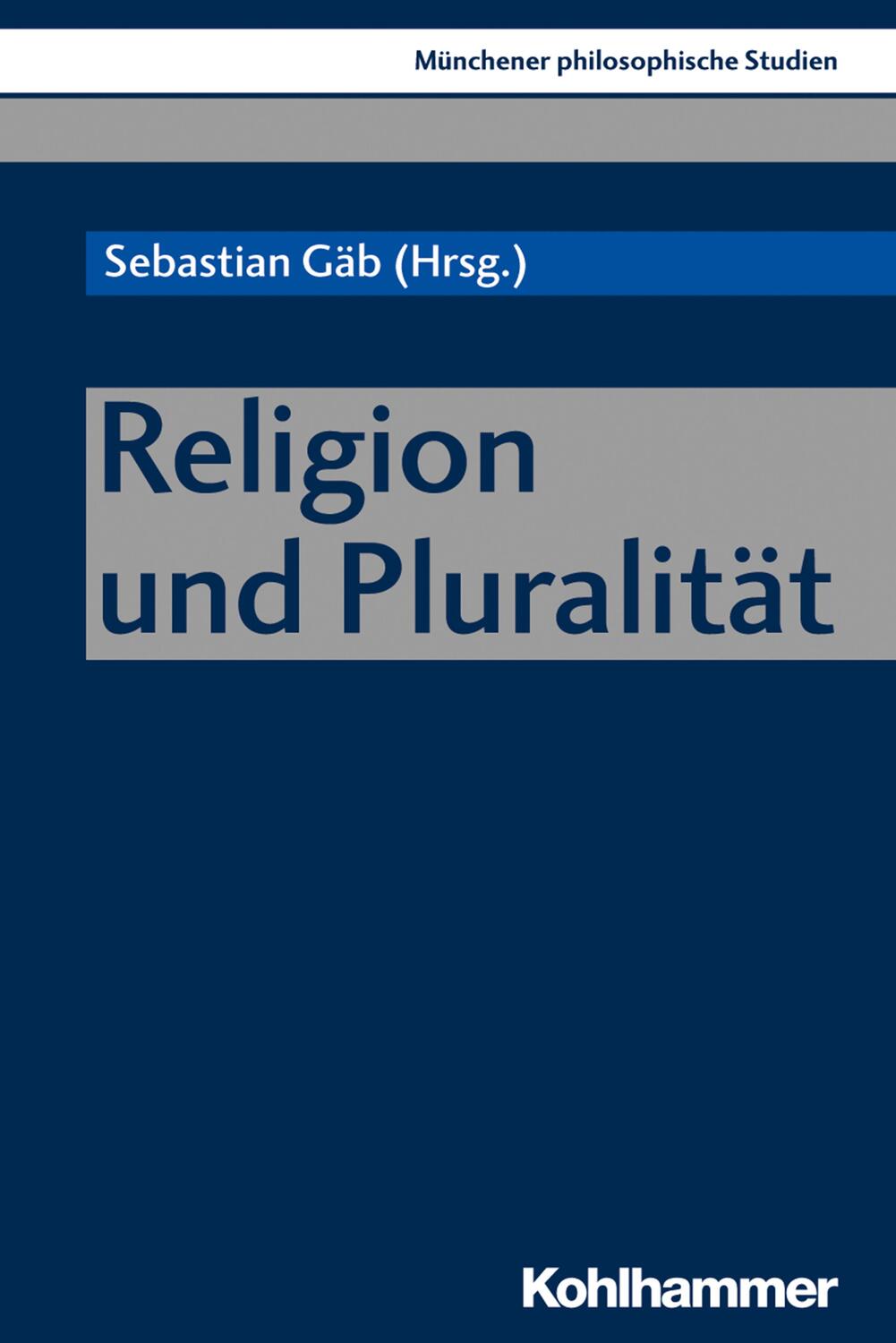 Cover: 9783170377035 | Religion und Pluralität | Taschenbuch | 210 S. | Deutsch | 2020