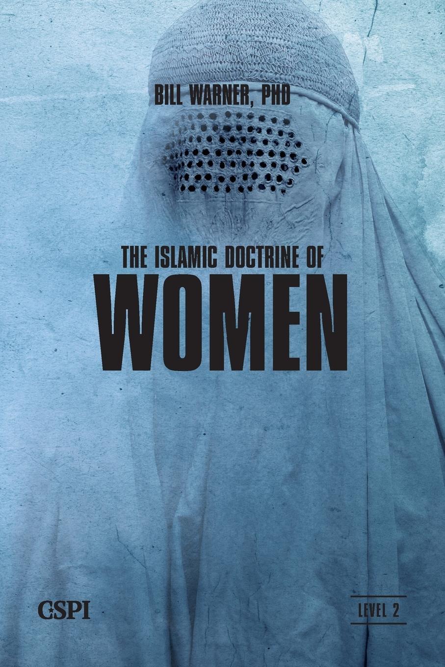 Cover: 9780979579493 | The Islamic Doctrine of Women | Bill Warner | Taschenbuch | Paperback