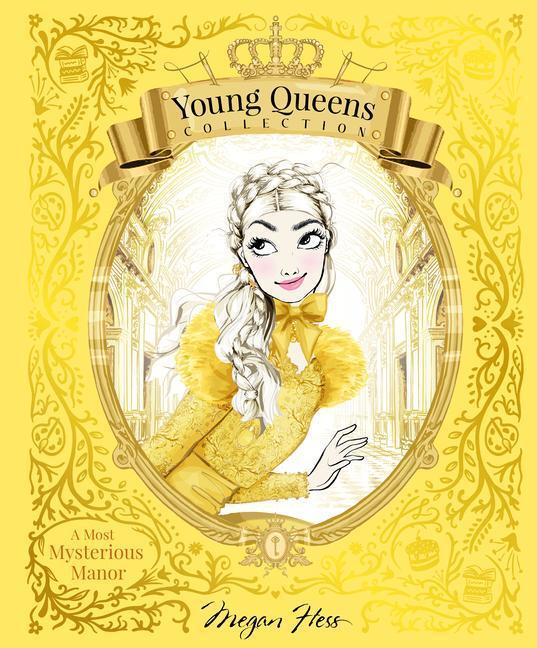 Cover: 9781761212659 | A Most Mysterious Manor | Young Queens #1 | Megan Hess | Buch | 2023