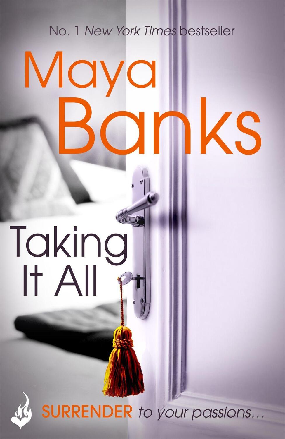 Cover: 9781472221148 | Taking It All: Surrender Trilogy Book 3 | Maya Banks | Taschenbuch