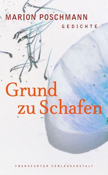Cover: 9783627001179 | Grund zu Schafen | Gedichte | Marion Poschmann | Buch | Deutsch | 2004