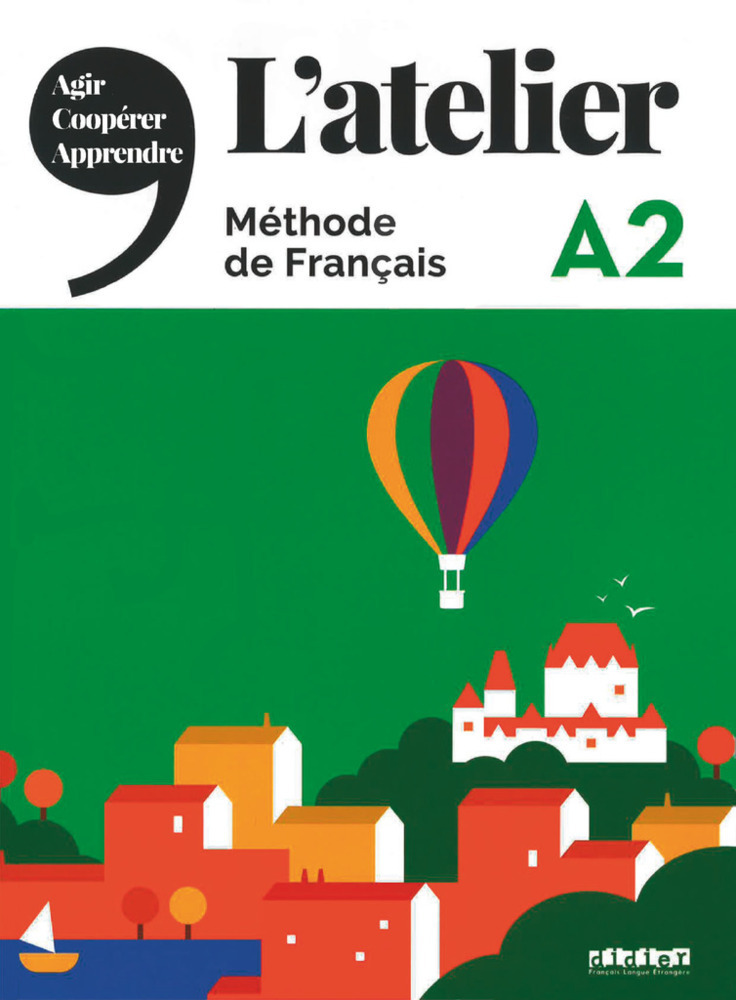 Cover: 9782278093007 | L'atelier - Méthode de Français - A2 | Marie-Noëlle Cocton | Buch