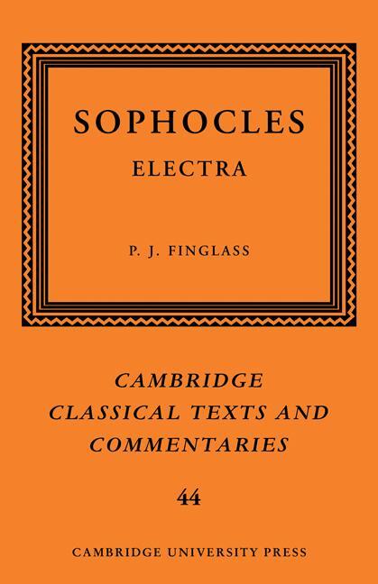 Cover: 9780521292580 | Sophocles | Electra | P. J. Finglass | Taschenbuch | Paperback | 2011