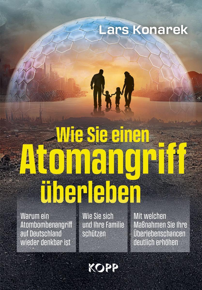 Cover: 9783864459382 | Wie Sie einen Atomangriff überleben | Lars Konarek | Taschenbuch
