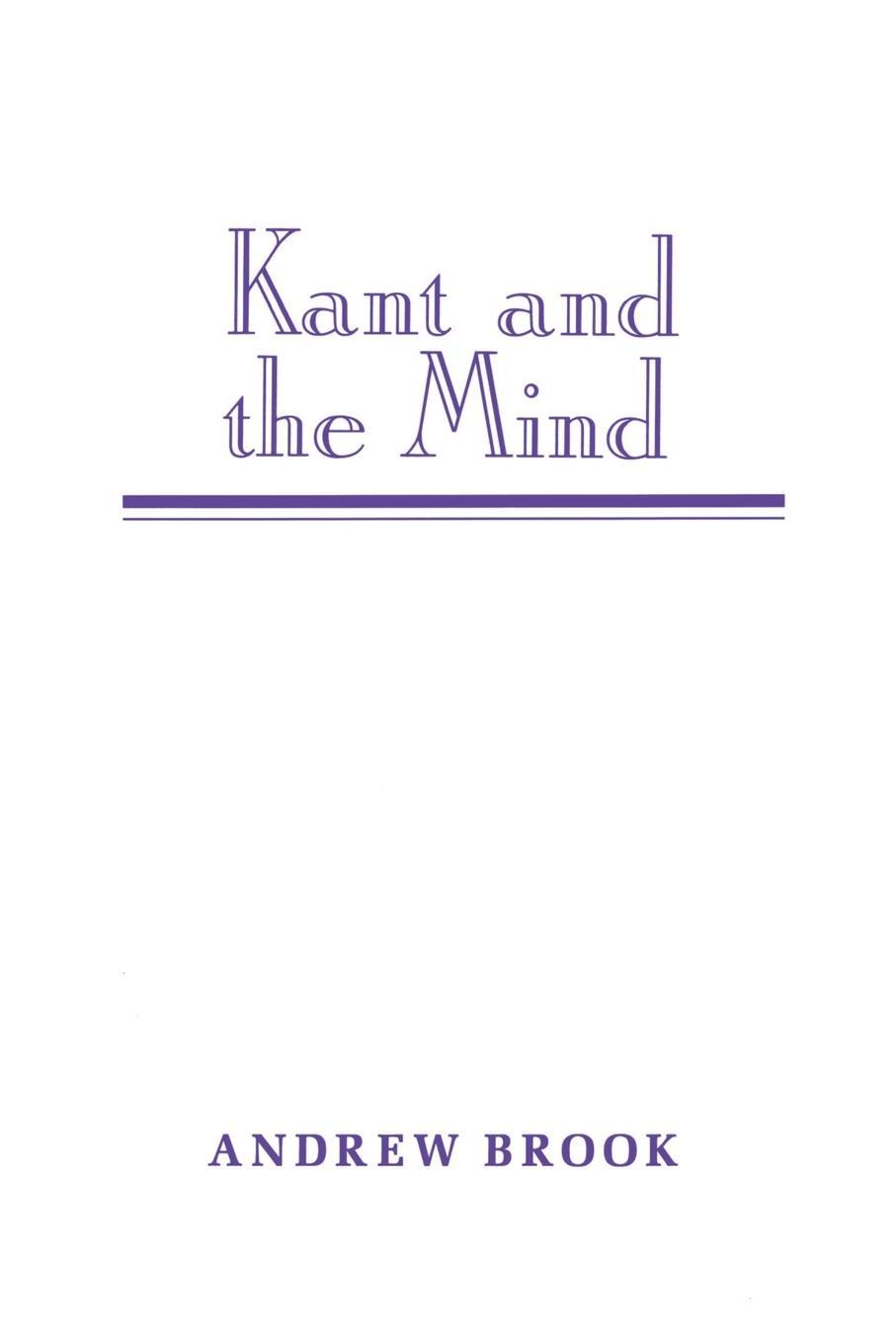 Cover: 9780521574419 | Kant and the Mind | Andrew Brook | Taschenbuch | Paperback | Englisch