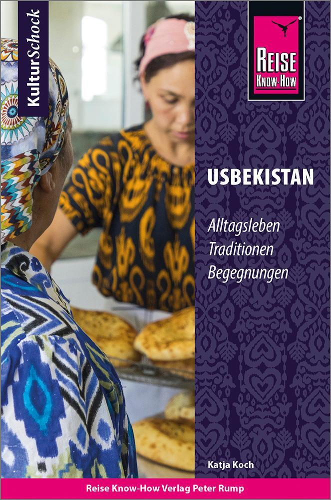 Cover: 9783831733996 | Reise Know-How KulturSchock Usbekistan | Katja Koch | Taschenbuch