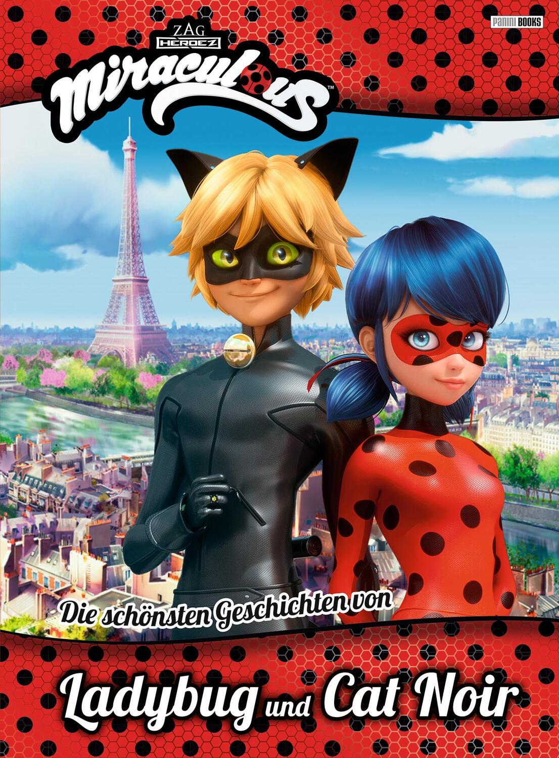 Cover: 9783833234712 | Miraculous: Die schönsten Geschichten von Ladybug und Cat Noir | Buch