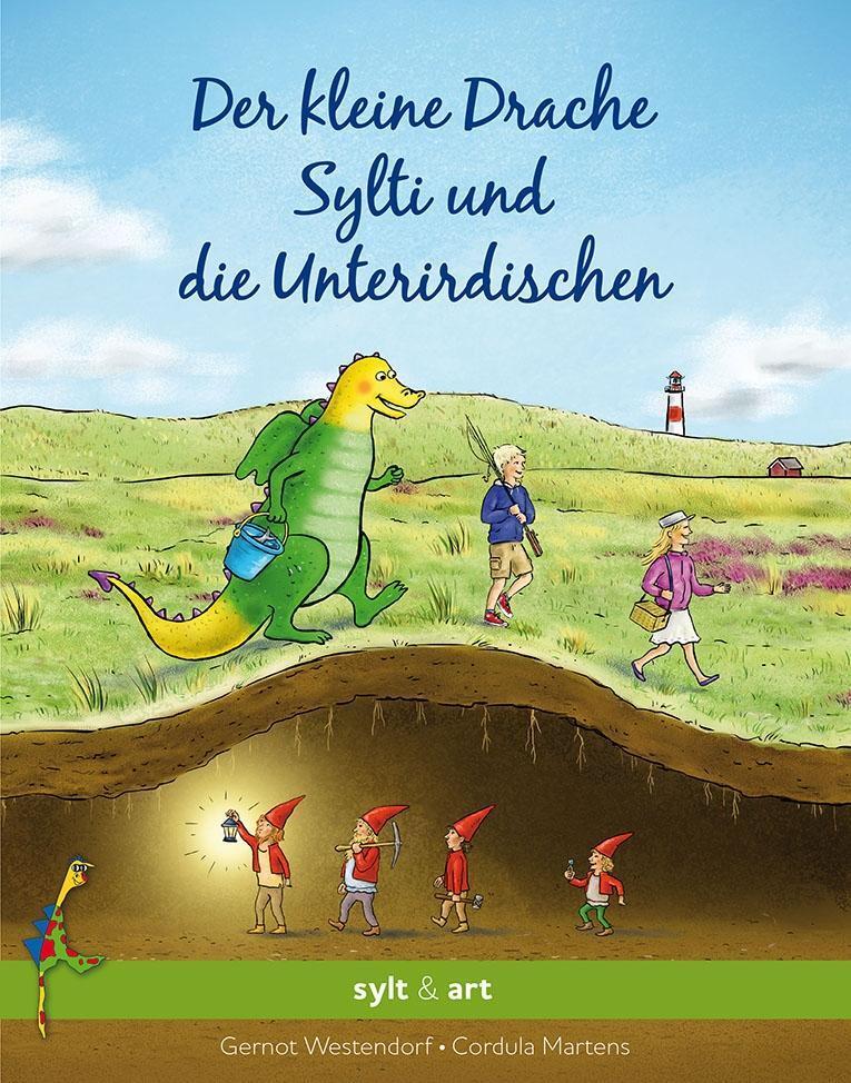 Cover: 9783944498195 | Der kleine Drache Sylti und die Unterirdischen | Gernot Westendorf