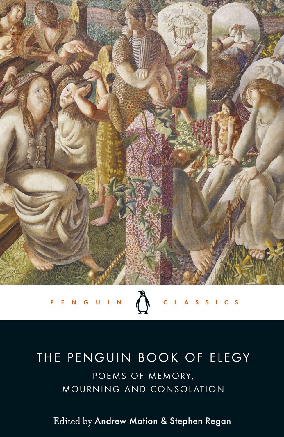 Cover: 9780241269626 | The Penguin Book of Elegy | Poems of Memory, Mourning and Consolation