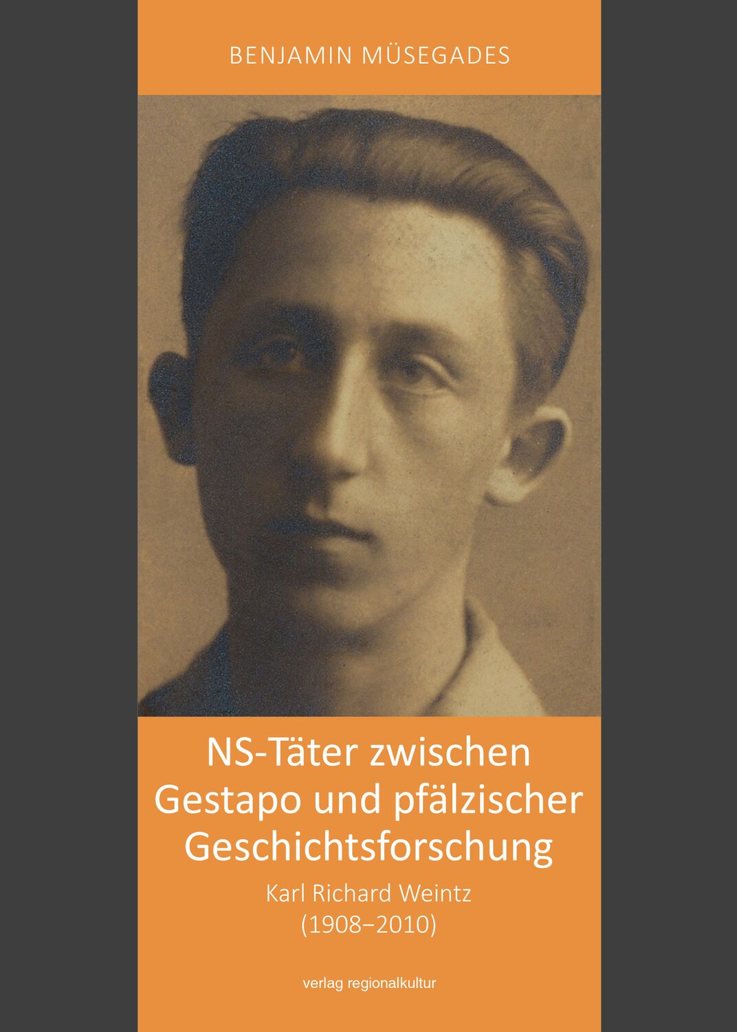 Cover: 9783955053956 | NS-Täter zwischen Gestapo und pfälzischer Geschichtsforschung | Buch