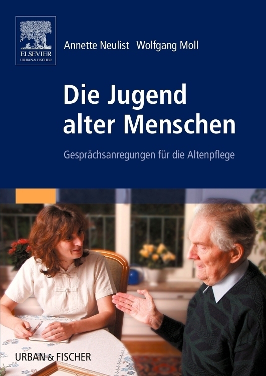 Cover: 9783437273803 | Die Jugend alter Menschen | Gesprächsanregungen für die Altenpflege