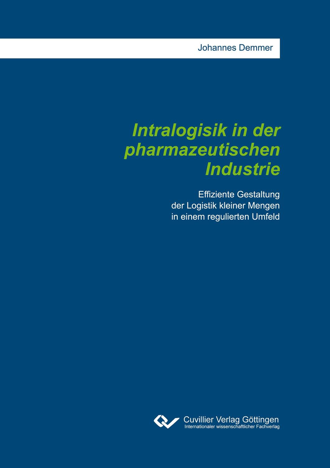 Cover: 9783736972551 | Intralogistik in der pharmazeutischen Industrie. Effiziente...