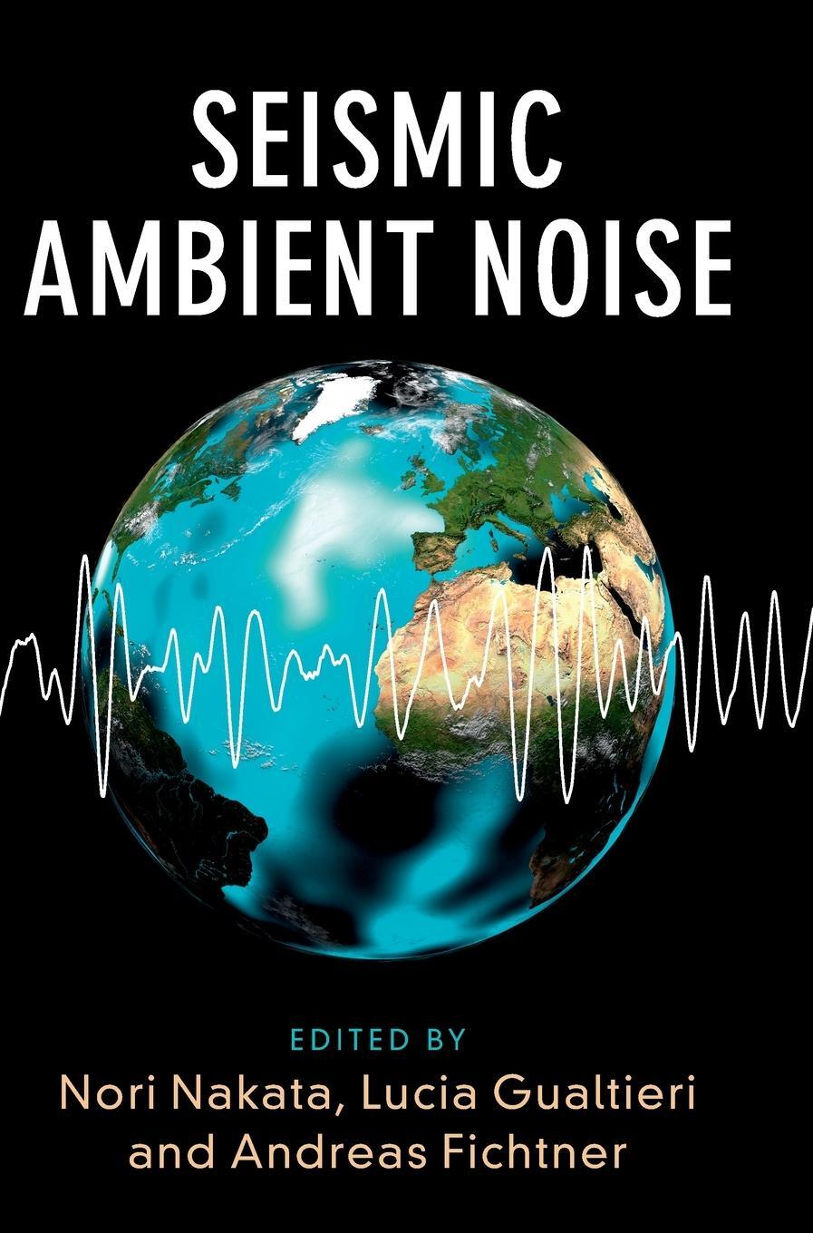 Cover: 9781108417082 | Seismic Ambient Noise | Nori Nakata | Buch | Englisch | 2019