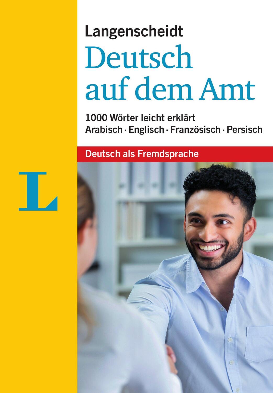 Cover: 9783125632196 | Langenscheidt Deutsch auf dem Amt - Mit Erklärungen in einfacher...