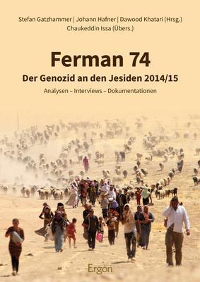 Cover: 9783956508509 | Ferman 74 | Der Genozid an den Jesiden 2014/15 | Gatzhammer (u. a.)