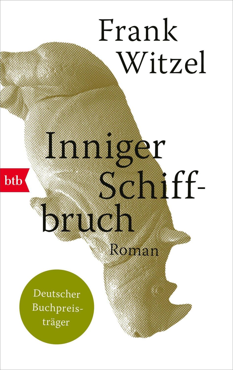 Cover: 9783442771356 | Inniger Schiffbruch | Roman | Frank Witzel | Taschenbuch | Deutsch