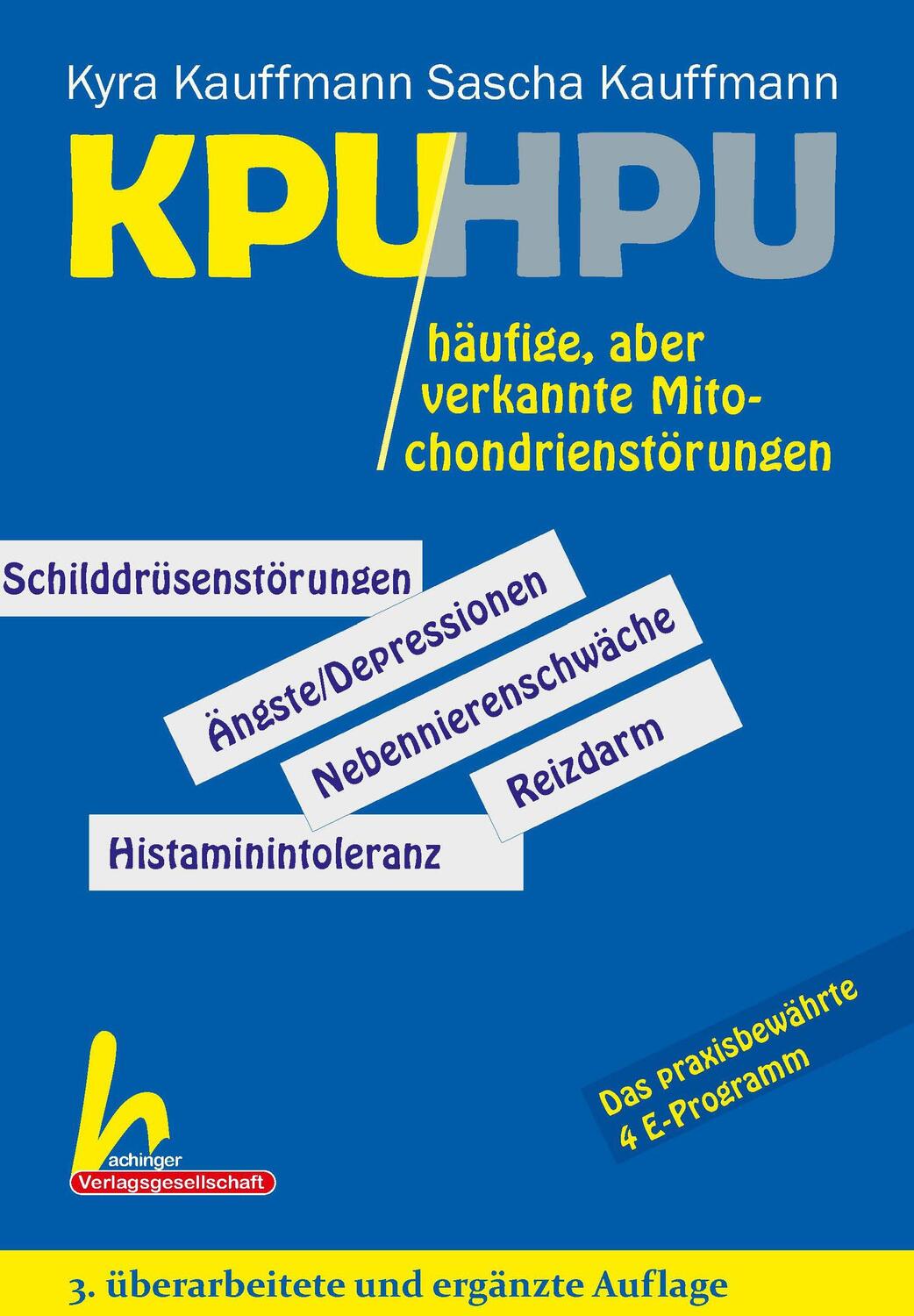 Cover: 9783871855344 | KPU/HPU häufige, aber verkannte Mitochondrienstörungen | Taschenbuch