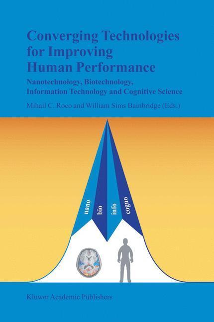 Cover: 9781402012549 | Converging Technologies for Improving Human Performance | Buch | xiv
