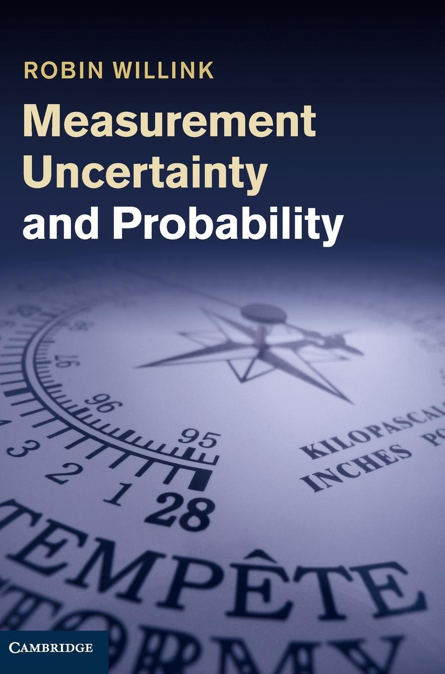 Cover: 9781107021938 | Measurement Uncertainty and Probability | Robin Willink | Buch | 2013