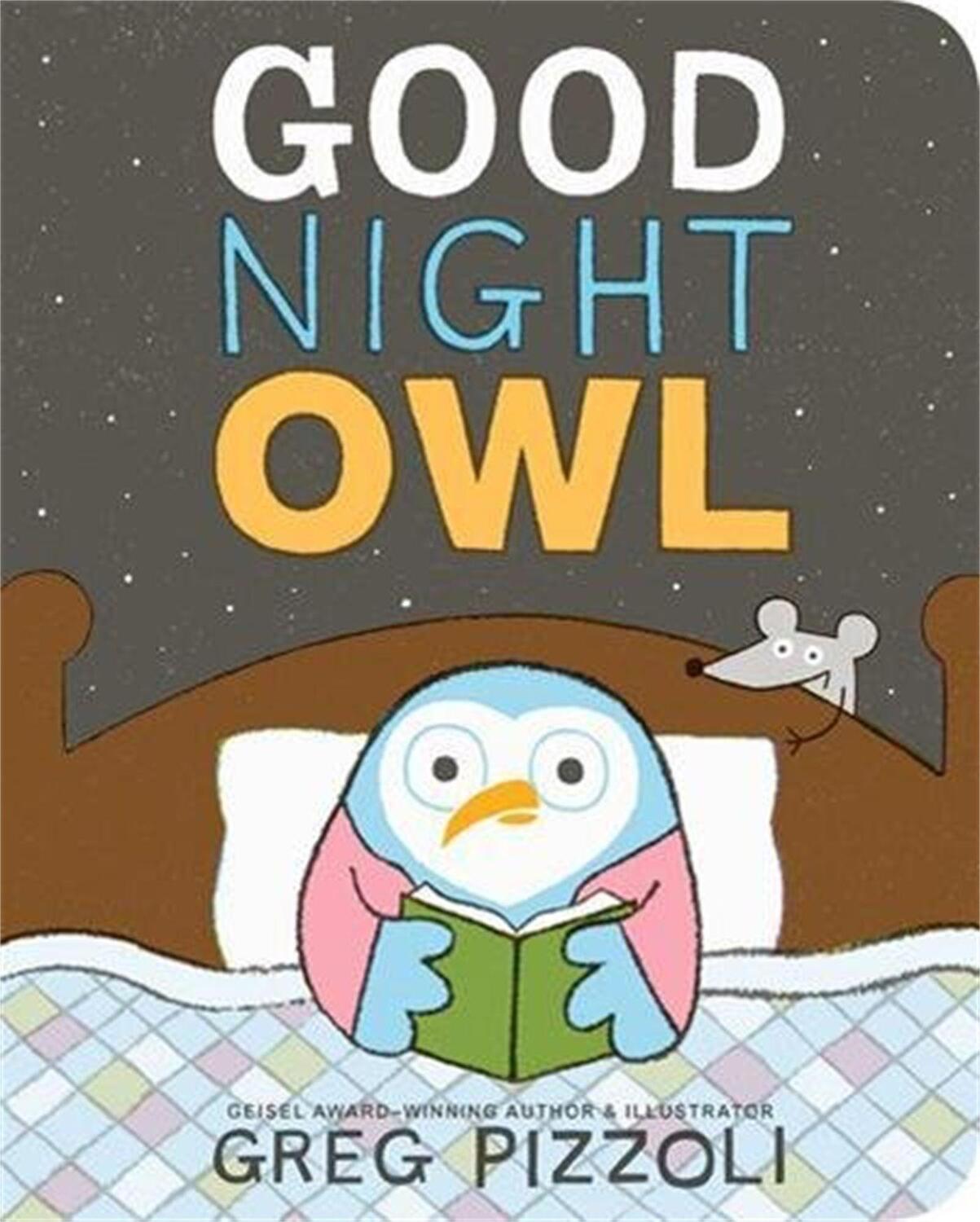 Cover: 9781484787946 | Good Night Owl | Greg Pizzoli | Buch | Papp-Bilderbuch | Englisch