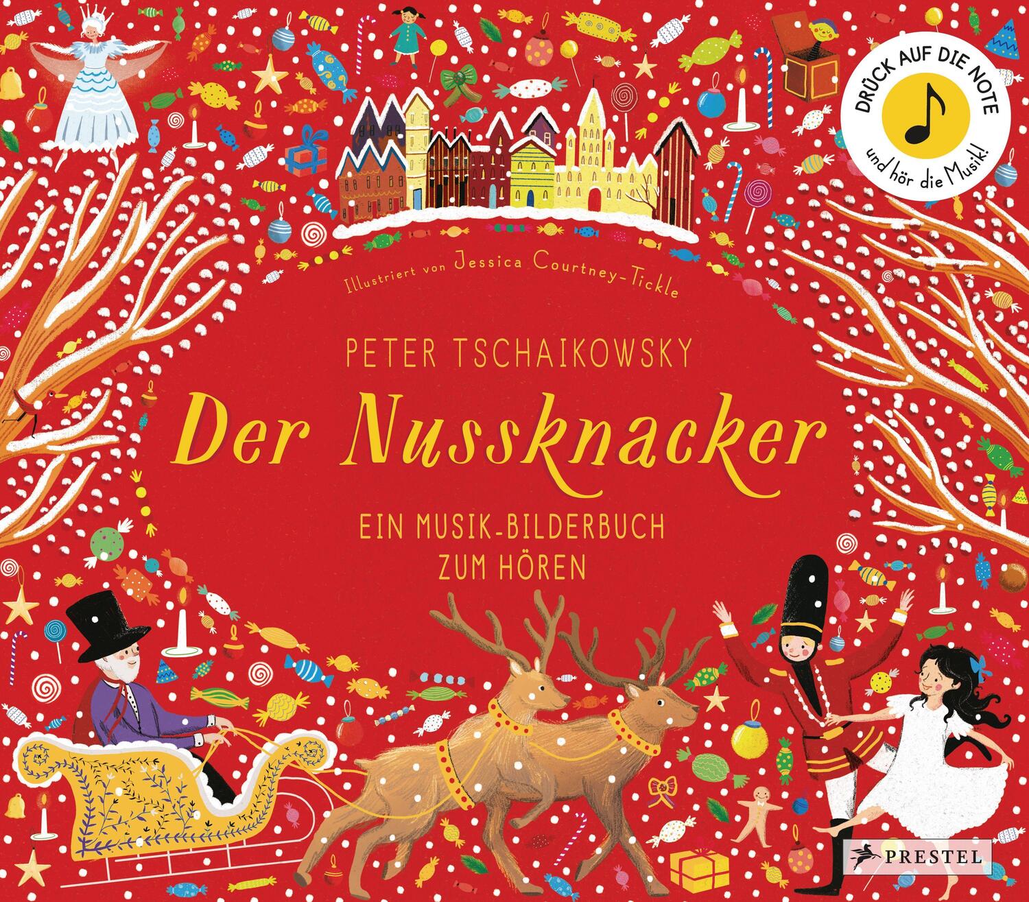 Cover: 9783791373157 | Peter Tschaikowsky. Der Nussknacker | Ein Musik-Bilderbuch zum Hören