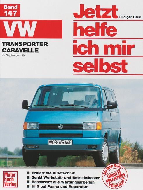 Cover: 9783613013865 | VW Transporter/Caravelle »T4« (90-95) | Reprint der 1. Auflage 1991