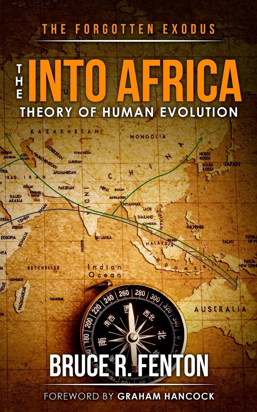 Cover: 9781642048155 | The Forgotten Exodus The Into Africa Theory of Human Evolution | Buch