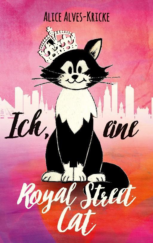 Cover: 9783756250783 | Ich, eine Royal Street Cat | Eine Miaugraphie | Alice Alves-Kricke