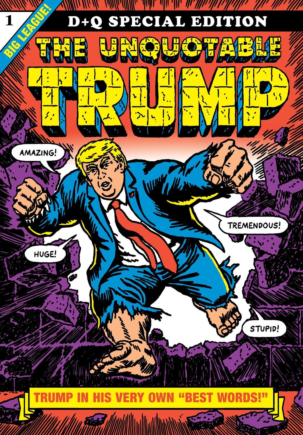 Cover: 9781770463042 | The Unquotable Trump | R. Sikoryak | Taschenbuch | Englisch | 2017