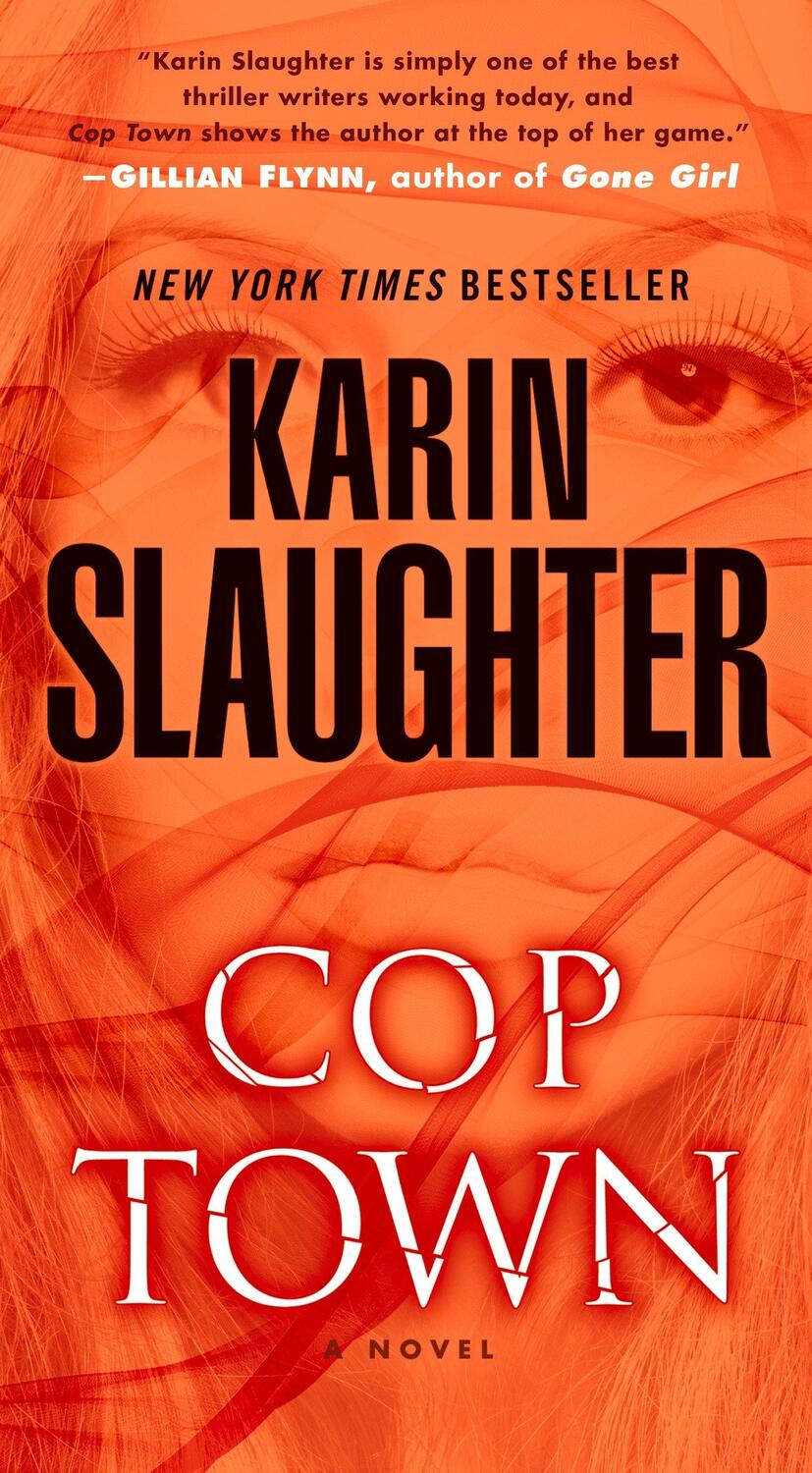 Cover: 9780345547507 | Cop Town | Karin Slaughter | Taschenbuch | Englisch | 2015 | DELL PUB