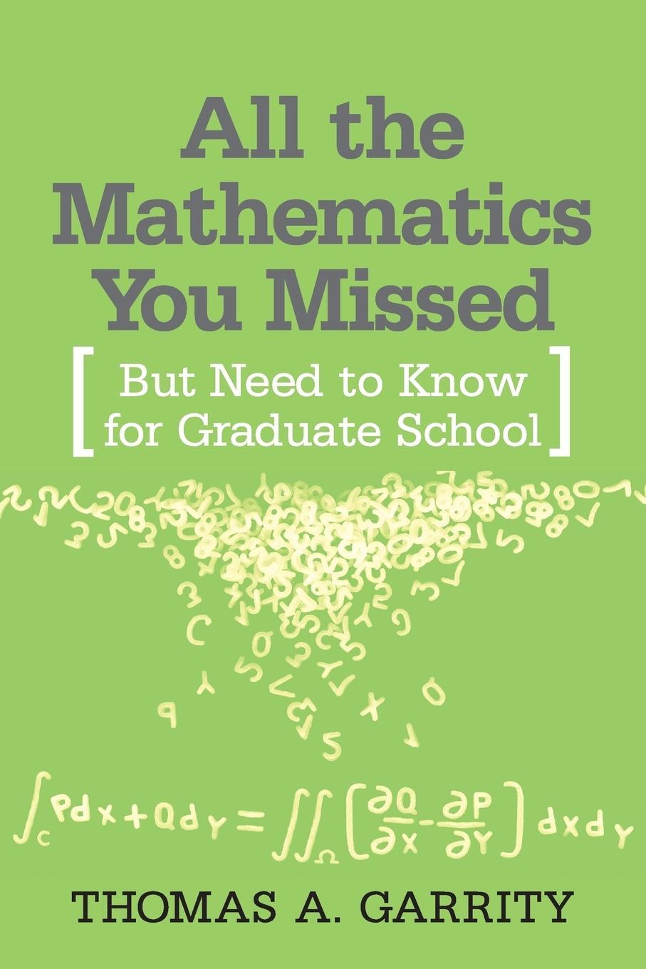Cover: 9780521797078 | All the Mathematics You Missed | Thomas A. Garrity | Taschenbuch