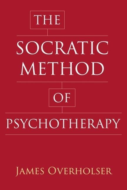 Cover: 9780231183291 | The Socratic Method of Psychotherapy | James Overholser | Taschenbuch