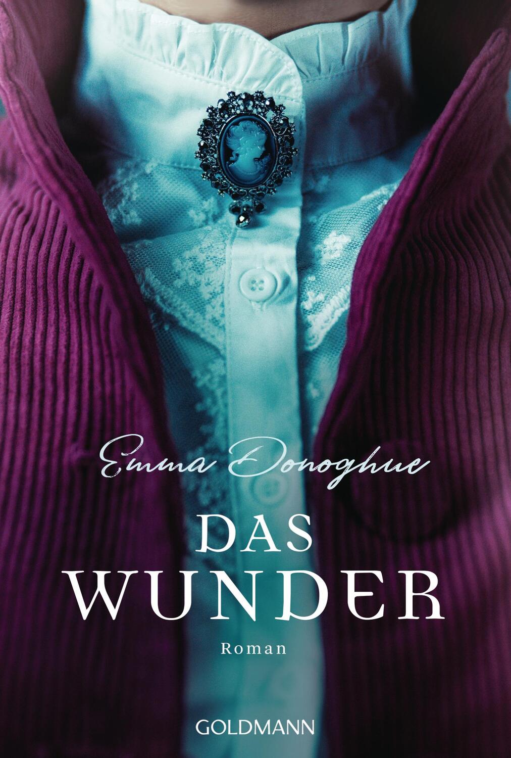 Cover: 9783442489053 | Das Wunder | Roman | Emma Donoghue | Taschenbuch | Deutsch | 2019