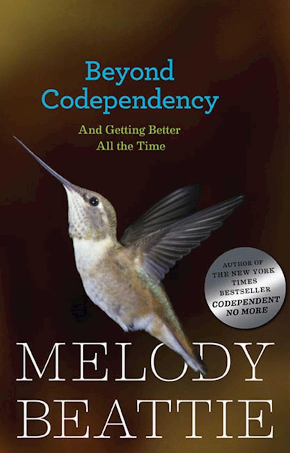 Cover: 9780894865831 | Beyond Codependency: And Getting Better All the Time | Melody Beattie