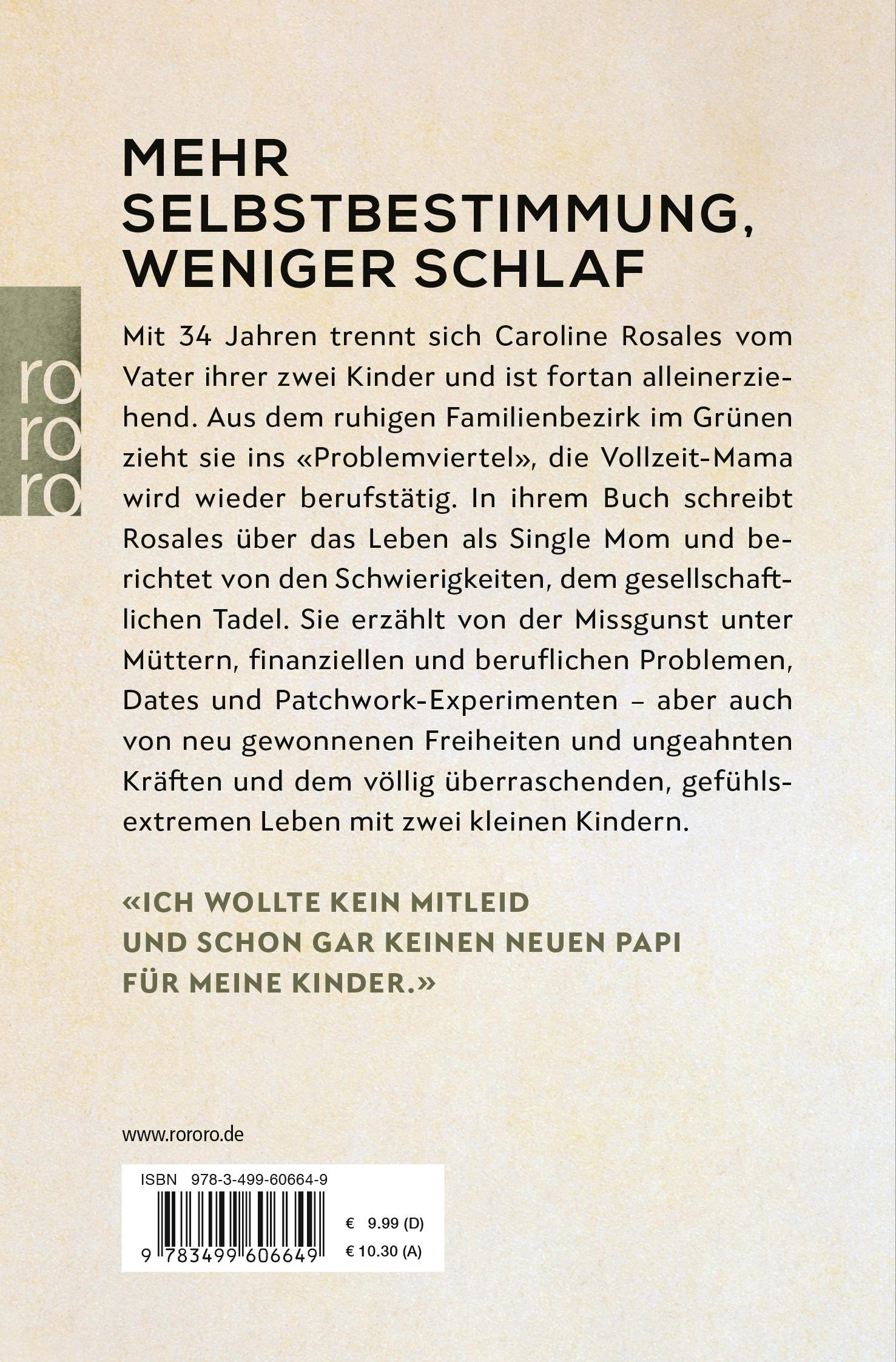 Rückseite: 9783499606649 | Single Mom | Was es wirklich heißt, alleinerziehend zu sein | Rosales