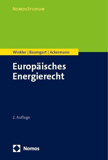 Cover: 9783756004515 | Europäisches Energierecht | Daniela Winkler (u. a.) | Taschenbuch