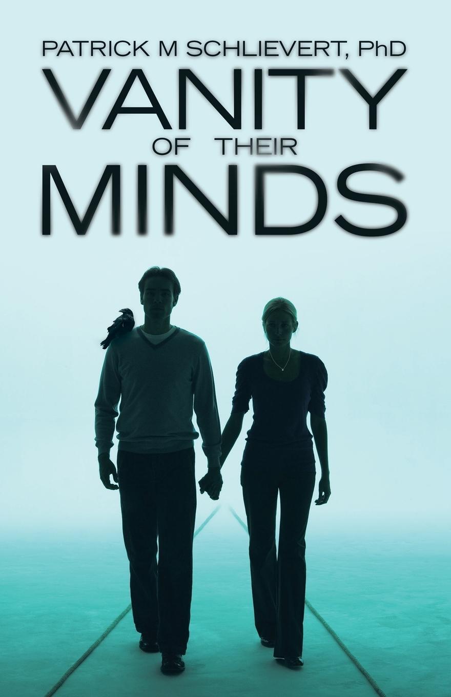 Cover: 9781665753838 | Vanity of Their Minds | Patrick M Schlievert | Taschenbuch | Paperback