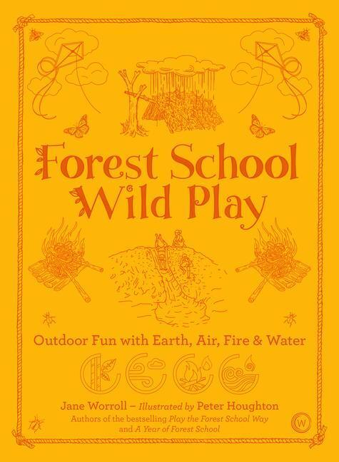 Cover: 9781786784209 | Forest School Wild Play | Jane Worroll | Taschenbuch | Englisch | 2021
