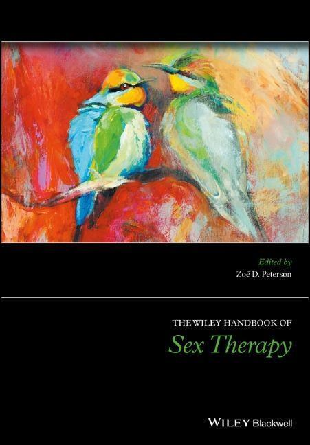 Cover: 9781118510377 | The Wiley Handbook of Sex Therapy | Zoë D Peterson | Buch | 536 S.