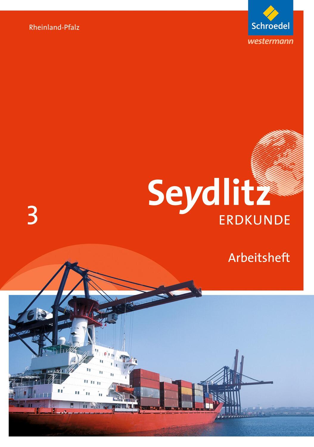 Cover: 9783507530843 | Seydlitz Erdkunde 3. Arbeitsheft. Realschulen plus. Rheinland-Pfalz