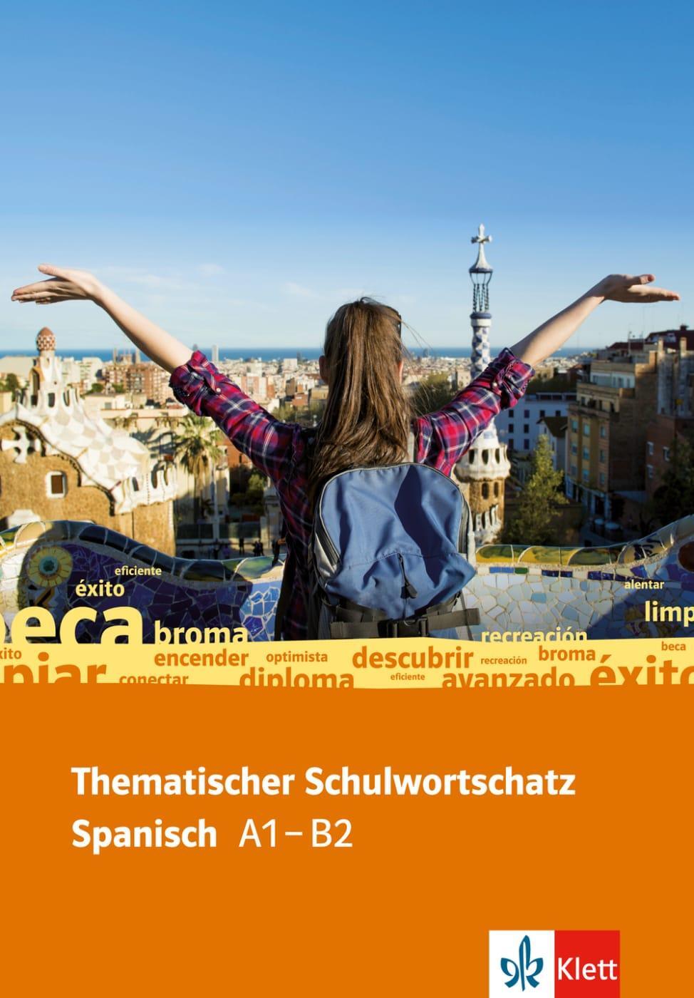Cover: 9783125195721 | Thematischer Schulwortschatz Spanisch A1 -B2 | Taschenbuch | Deutsch