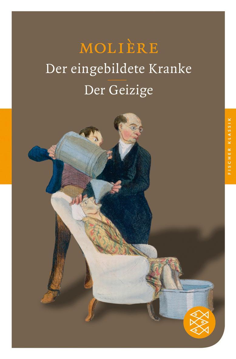 Cover: 9783596900671 | Der eingebildete Kranke / Der Geizige | Molière | Taschenbuch | 2008