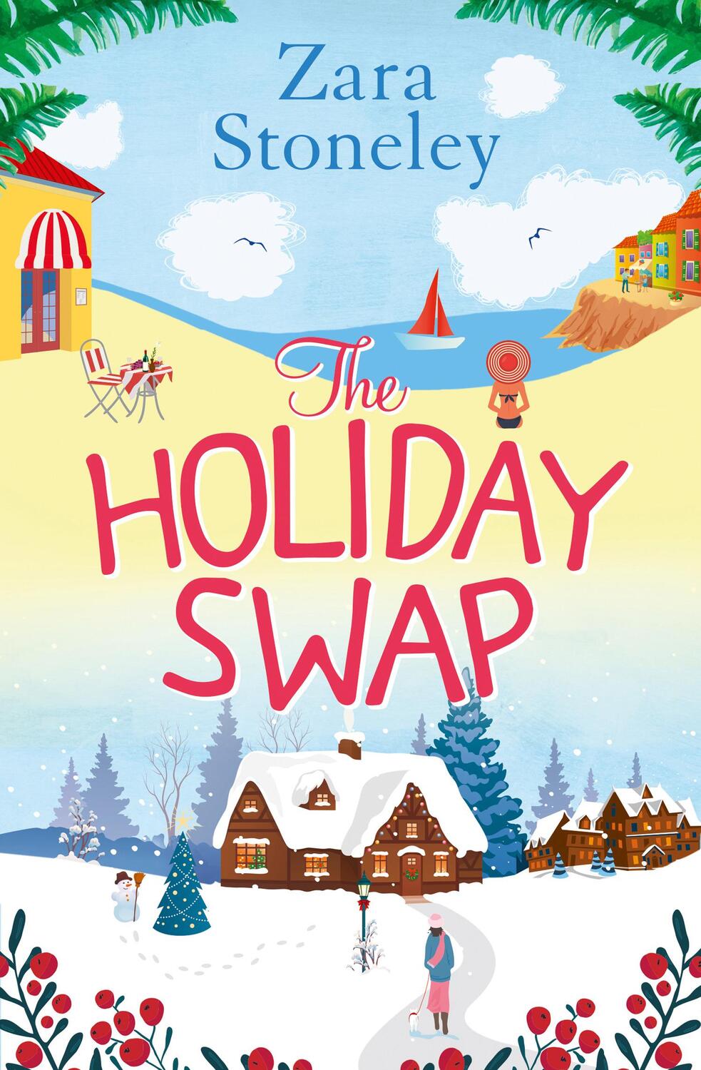 Cover: 9780008210458 | The Holiday Swap | Zara Stoneley | Taschenbuch | Englisch | 2016