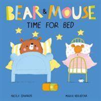 Cover: 9781838910419 | Bear and Mouse Time for Bed | Nicola Edwards | Buch | Bear and Mouse