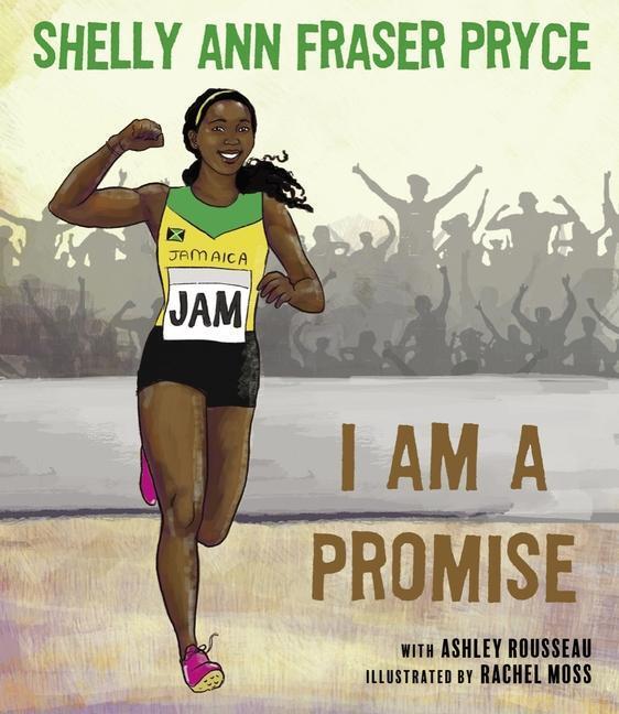 Cover: 9781617757648 | I Am A Promise | Shelly Ann Fraser Pryce | Buch | Gebunden | Englisch