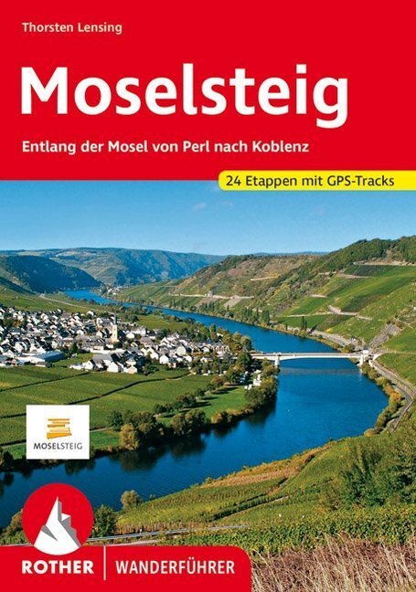 Cover: 9783763344338 | Rother Wanderführer Moselsteig | Thorsten Lensing | Taschenbuch | 2024