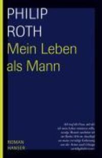 Cover: 9783446207653 | Mein Leben als Mann | Roman | Philip Roth | Buch | 416 S. | Deutsch